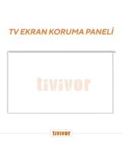 Tivivor 32'' 82 Ekran Tv Ekran Koruyucu